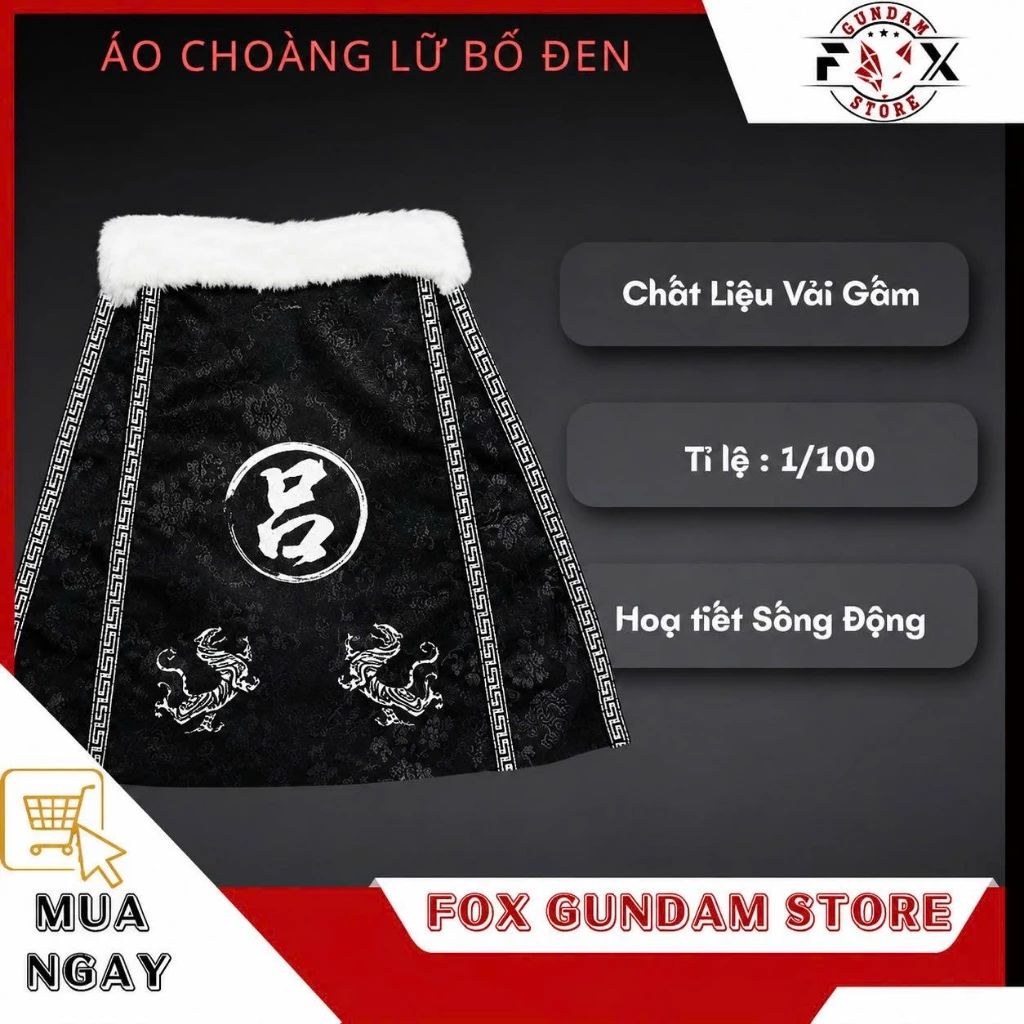 Áo choàng Lữ Bố đen tỷ lệ 1/100 cho mô hình chính hãng | Fox Gundam Store